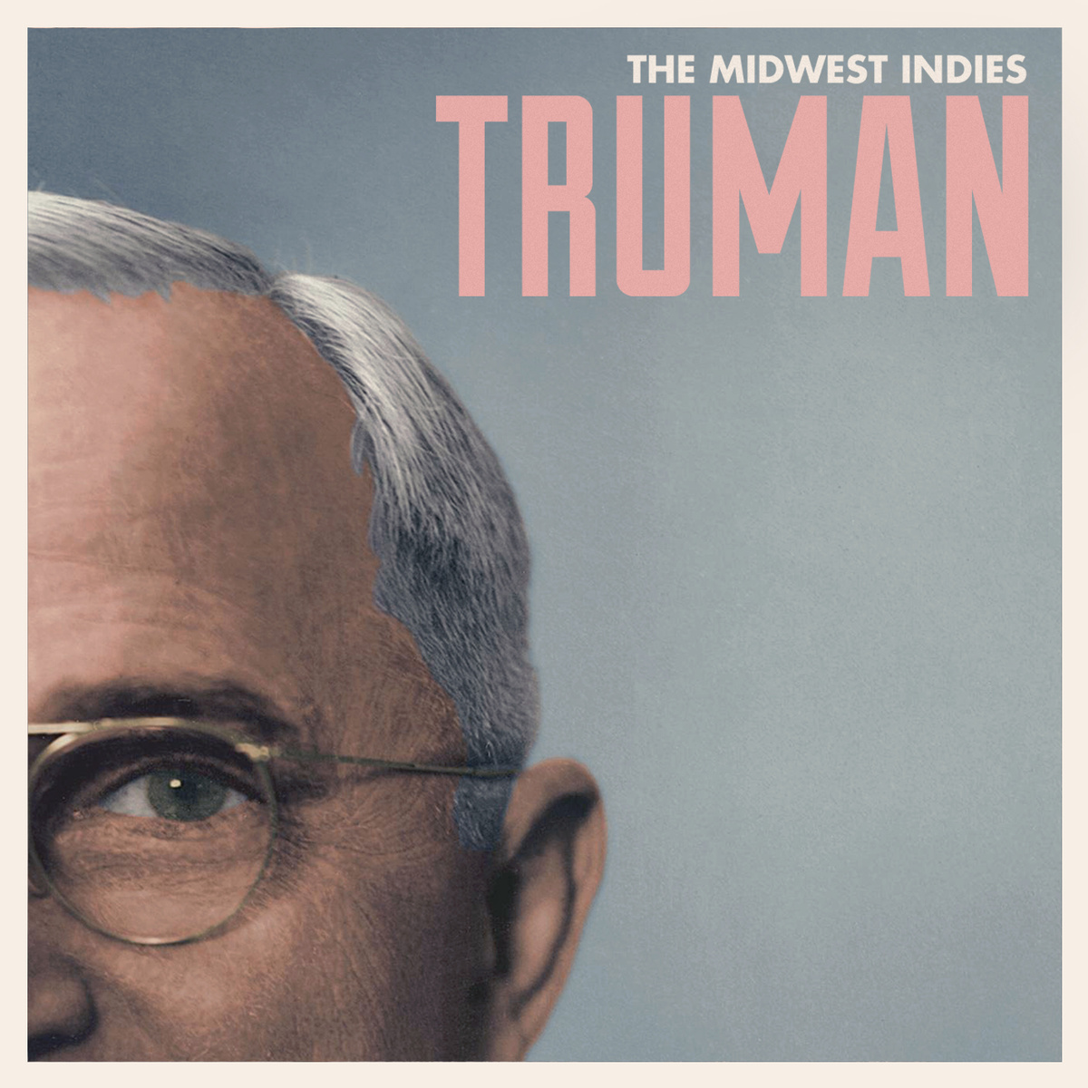 <em>Truman</em> - The Midwest Indies